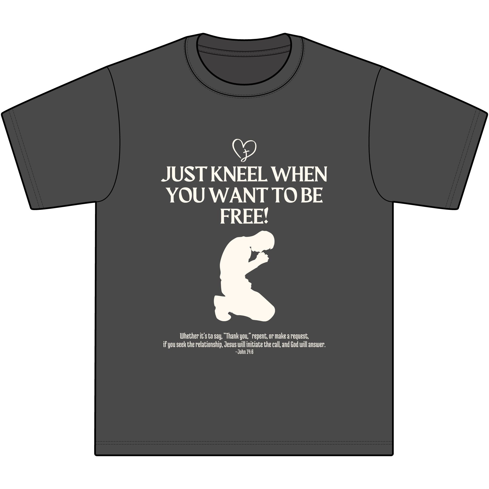 "Just kneel when you want to be free," ~John 14:6-Unisex Max Heavyweight Short Sleeve S-7XL