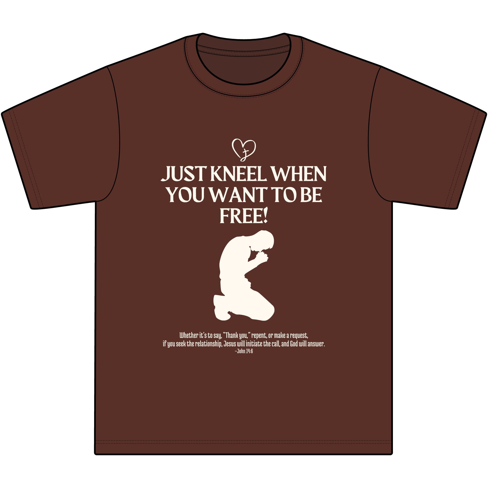 "Just kneel when you want to be free," ~John 14:6-Unisex Max Heavyweight Short Sleeve S-7XL