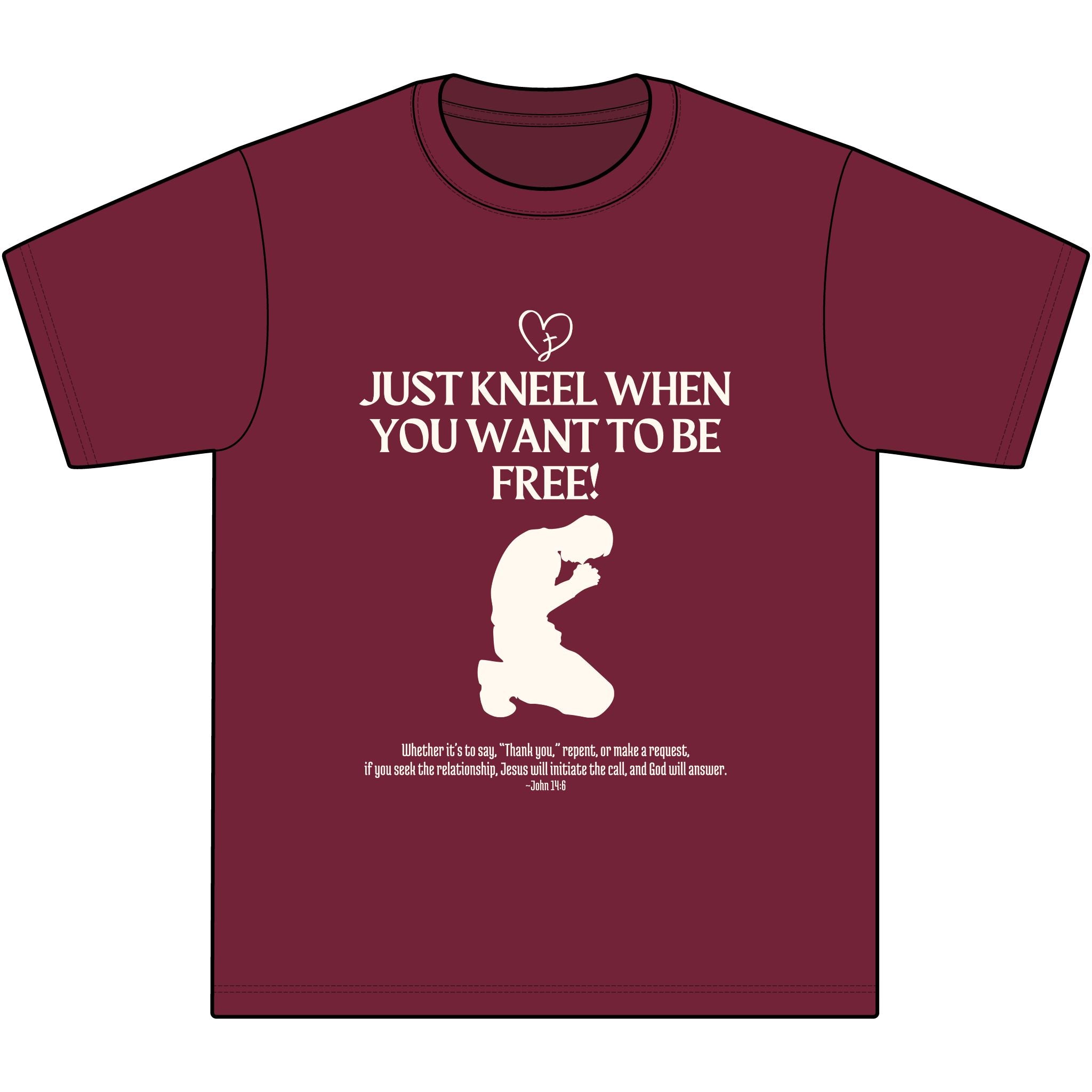 "Just kneel when you want to be free," ~John 14:6-Unisex Max Heavyweight Short Sleeve S-7XL