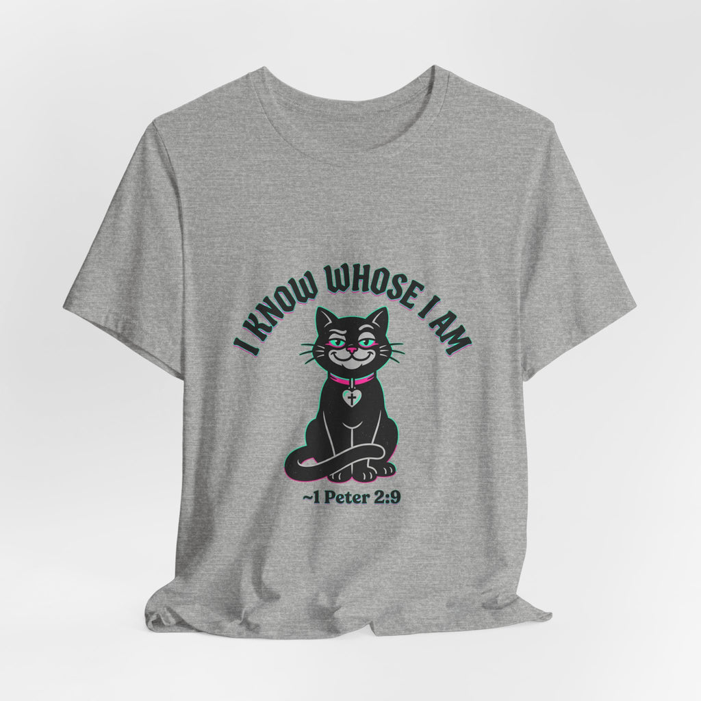 "I Know Whose I Am" 1 Peter 2:9-Jersey Unisex Short Sleeve Tee S-5X