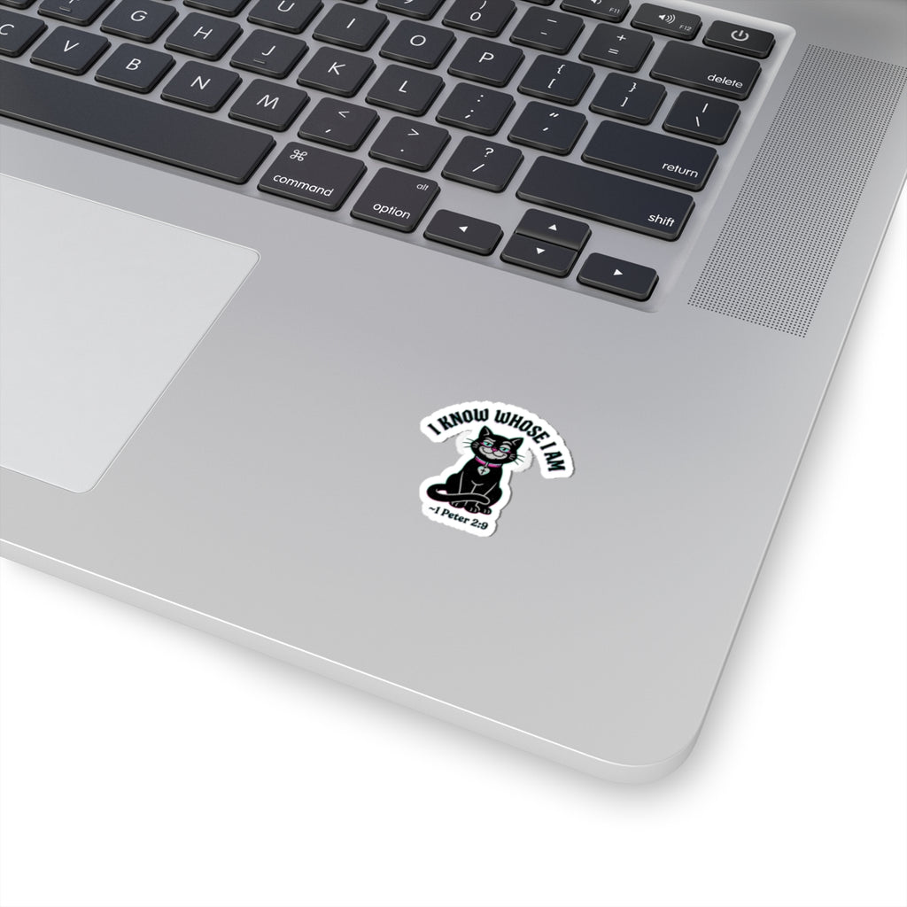 "I Know Whose I Am" 1 Peter 2:9-Unisex Kiss-Cut Stickers